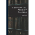 History of the Military Canteen - Hardcover