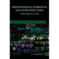 Mathematical Formulas and Scientific Data: A Quick Reference Guide - Paperback