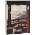 Pacific Natural Everywhere - Hardcover