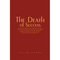 The Death of Success - Paperback