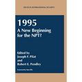 1995: A New Beginning for the Npt? - Hardcover
