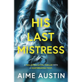 His Last Mistress - Paperback