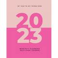 My Year To Get Things Done 2023: Monthly Planner & Self -Care Journal - Paperback