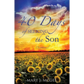 40 Days of Seeking the Son - Paperback