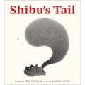 Shibu's Tail - Hardcover