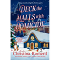 Deck the Halls With Homicide - Paperback