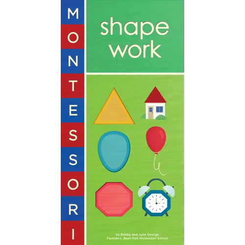 Montessori: Shape Work - Board Book