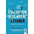 La evaluación del desempeño a examen - Paperback