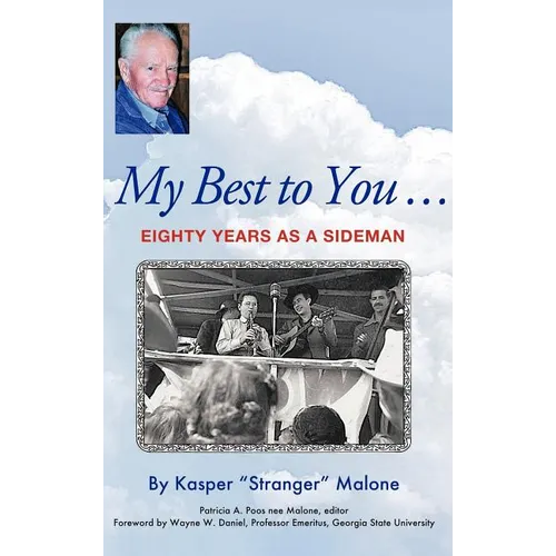 My Best to You ...: Eighty Years as a Sideman - Hardcover