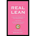 Real Lean: Unsolved Problems in Lean Management (Volume Six) - Paperback