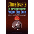 Climategate, The Marijuana Conspiracy, Project Blue Beam... - Paperback