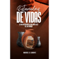 Restauradores de Vidas - Paperback