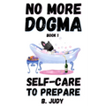 Self-Care to Prepare - Paperback