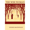 The Wise Woman - Paperback