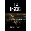 Loss Angeles - Hardcover