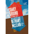 Shaky Ground: The Strange Saga of the U.S. Mortgage Giants - Paperback