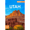 Fodor's Utah: With Zion, Bryce Canyon, Arches, Capitol Reef, and Canyonlands National Parks - Paperback