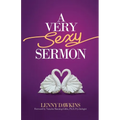 A Very Sexy Sermon - Paperback