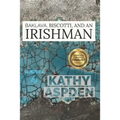 Baklava, Biscotti, and an Irishman - Paperback