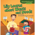 Lily Learns about Wants and Needs - Paperback