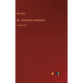 Mr. Jack Hamlin's Mediation: in large print - Hardcover