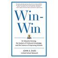 Win-Win: W. Edwards Deming, the System of Profound Knowledge, and the Science of Improving Schools - Paperback