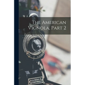 The American Vignola, Part 2 - Paperback