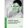 Chemical Peeling in Cosmetic Dermatology & Skincare Practice - Paperback