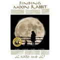 Finding Moon Rabbit: A War. A Camp. A Girl. A Letter. - Paperback