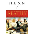 The Sin of Apathy - Paperback