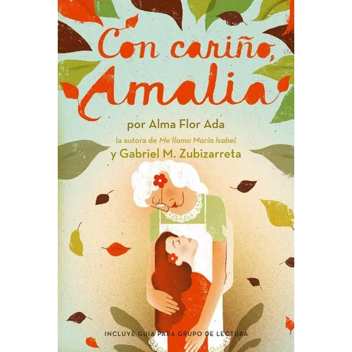Con Cariño, Amalia (Love, Amalia) - Paperback
