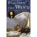 Defining the Wind: The Beaufort Scale and How a 19th-Century Admiral Turned Science Into Poetry - Paperback