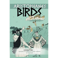Aristophanes BIRDS: An Adaptation for Modern Audiences in Rhyming Verse - Paperback
