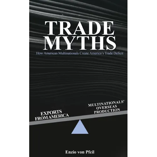 Trade Myths - Paperback