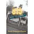 Love At 815 NEW ORLEANS ST - Hardcover