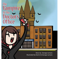 The Vampire at the Doctor's Office - Hardcover