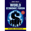 World Economic Forum: The Global Shadow Elite - Paperback