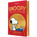 Snoopy, the Story of My Life: The Myth, the Legend, the Beagle! - Hardcover