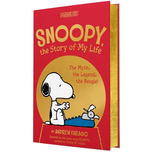 Snoopy, the Story of My Life: The Myth, the Legend, the Beagle! - Hardcover