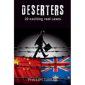 Deserters 20 Exciting Real Cases - Paperback