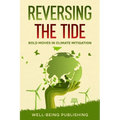 Reversing the Tide: Bold Moves in Climate Mitigation - Paperback