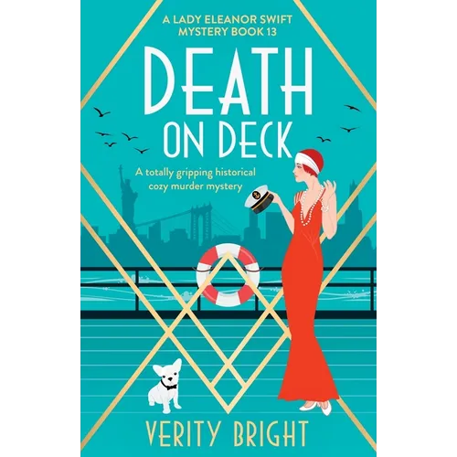 Death on Deck: A totally gripping historical cozy murder mystery - Paperback