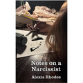 Notes on a Narcissist - Paperback