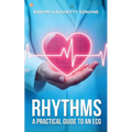 Rhythms: A practical guide to an ECG - Paperback