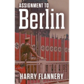Assignment to Berlin - Paperback