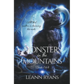 Monsters in the Mountains - Paperback