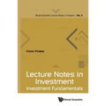 Lecture Notes in Investment: Investment Fundamentals - Paperback