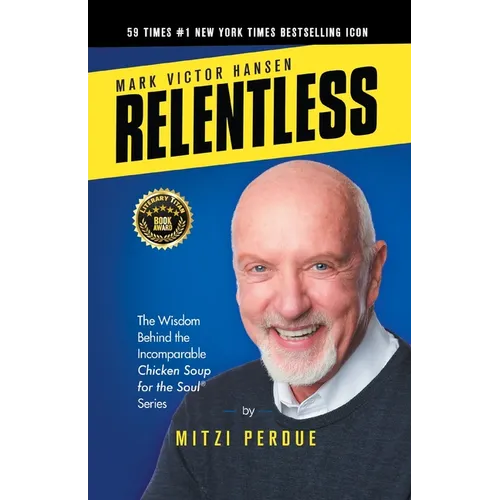 Relentless: Mark Victor Hansen - Paperback