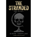 The Stranded: A Zombie Apocalypse Novel - Paperback