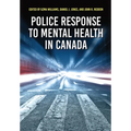 Police Response to Mental Health in Canada - Paperback